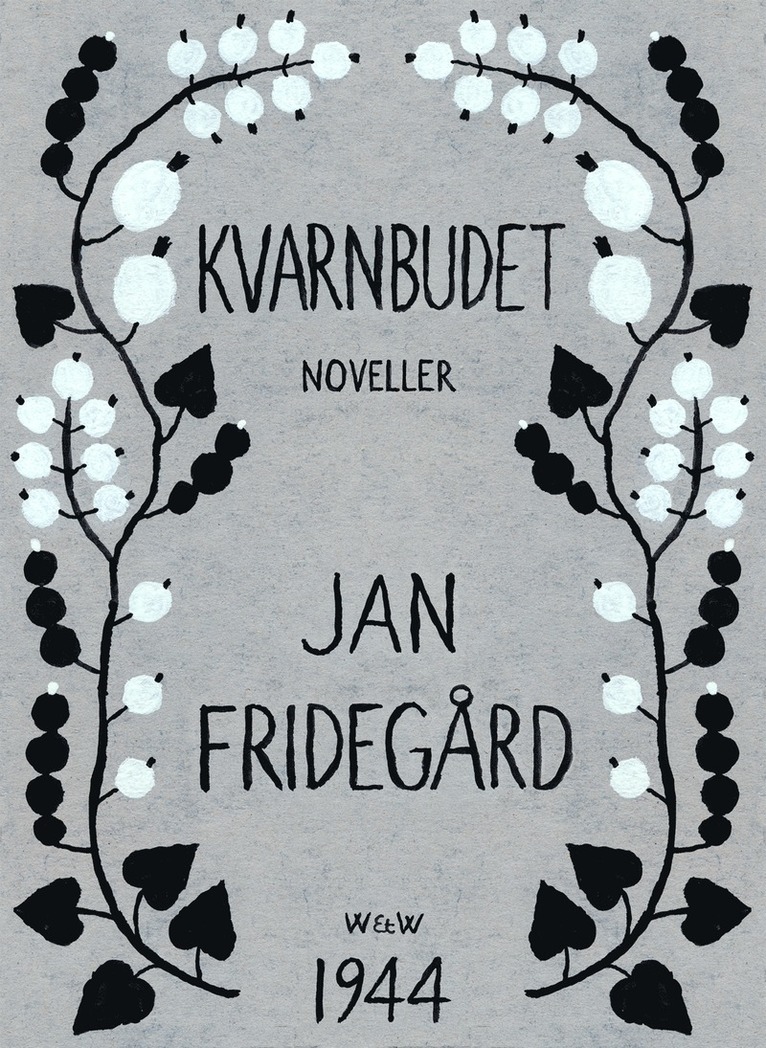 Jan Fridegård - Kvarnbudet, E-bok