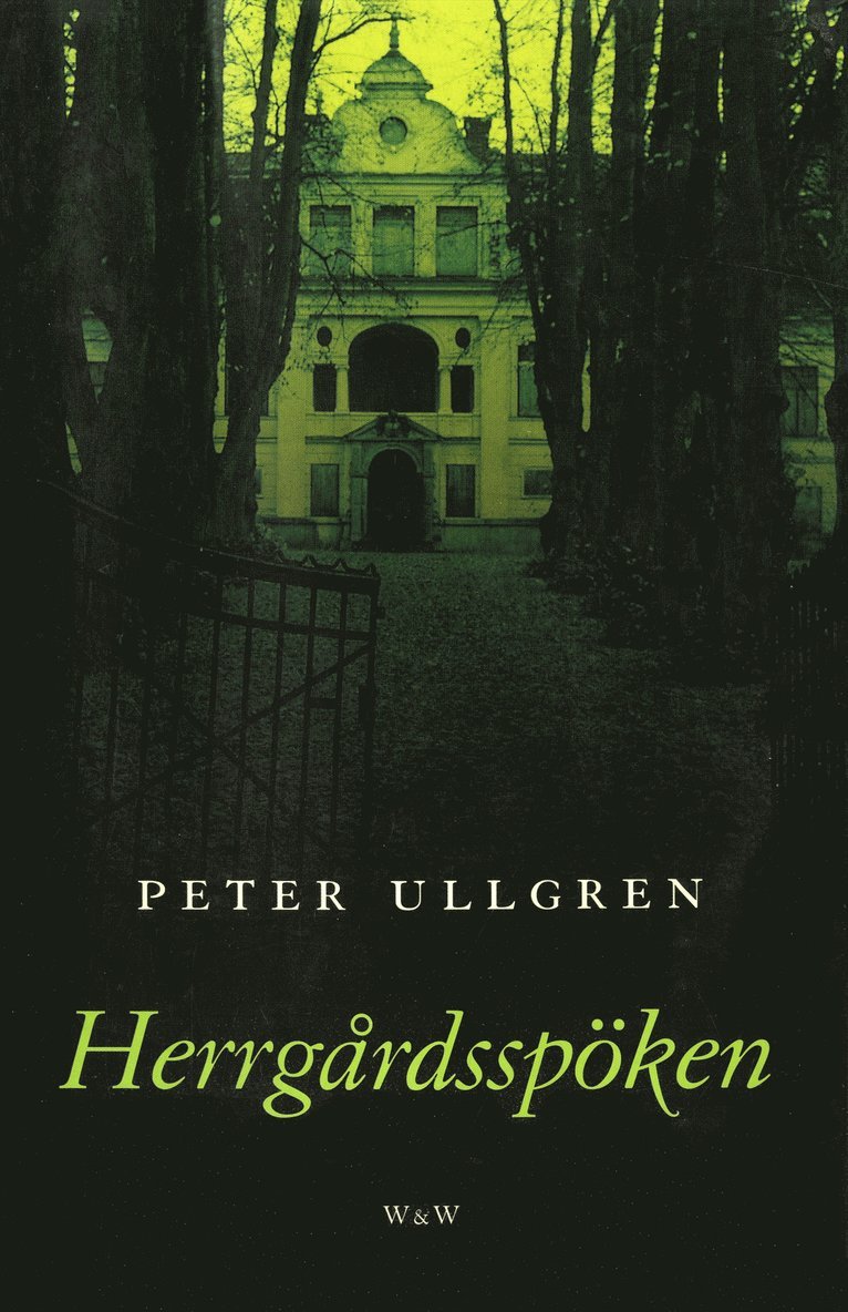 Peter Ullgren - Herrgårdsspöken, E-bok
