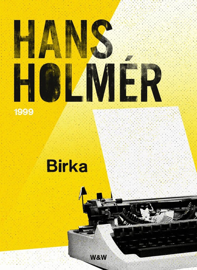 Hans Holmér - Birka : polisroman, E-bok