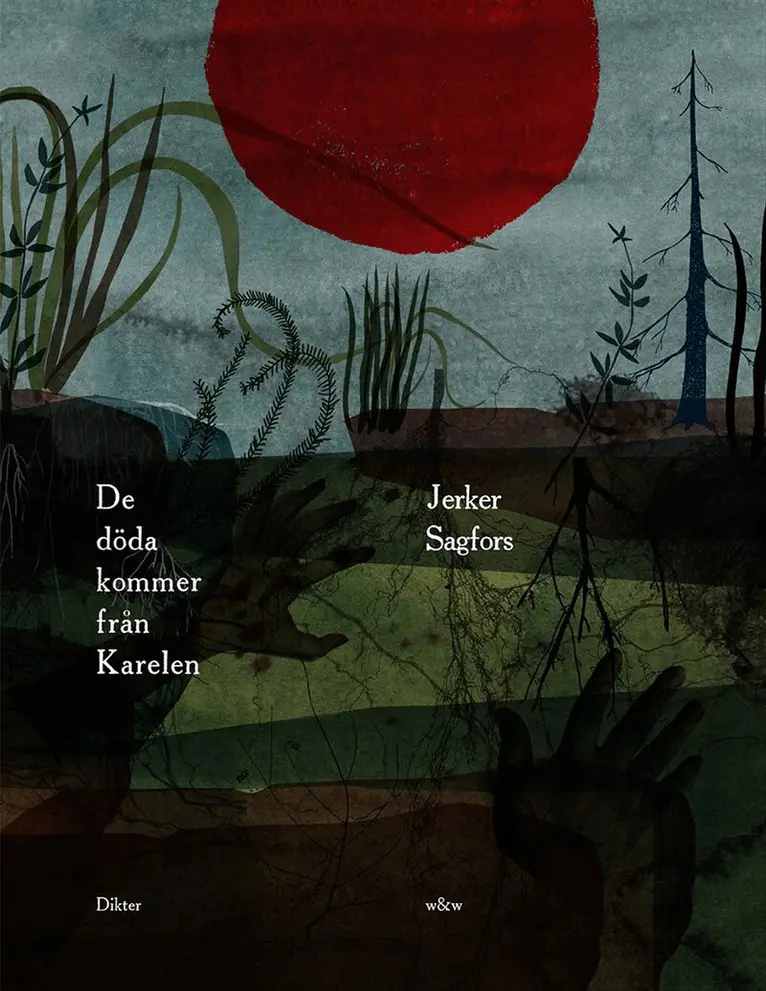 Jerker Sagfors - De döda kommer från Karelen, E-bok. Tillgänglighet: Lägg i varukorg