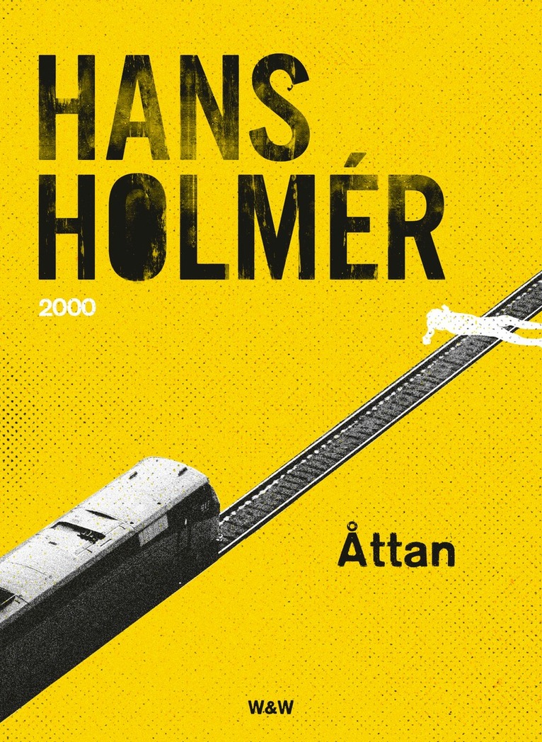Hans Holmér - Åttan: polisroman, E-bok