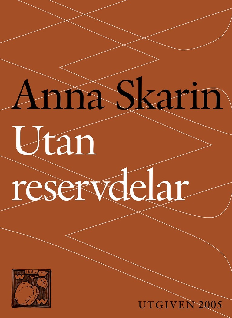 Anna Skarin - Utan reservdelar, E-bok