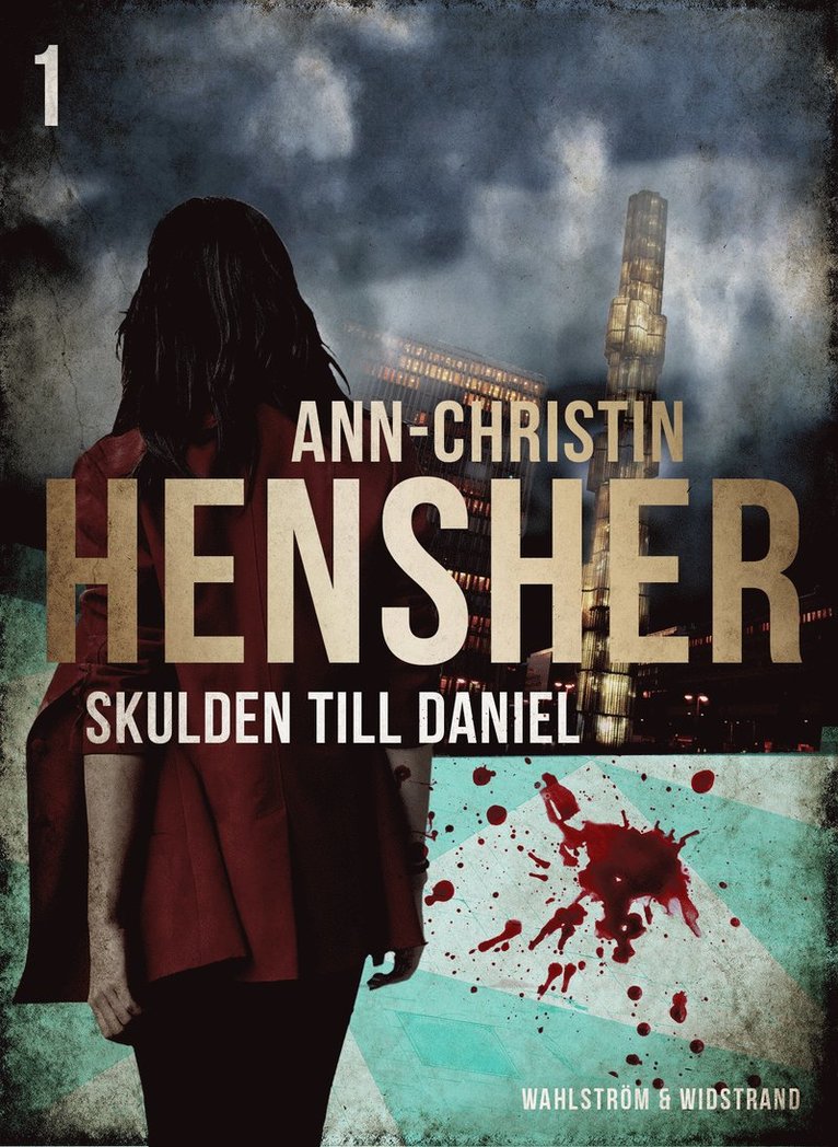 Ann-Christin Hensher - Skulden till Daniel, E-bok