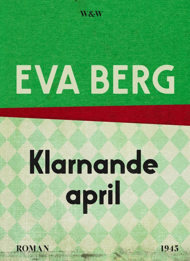 Eva Berg - Klarnande april, E-bok