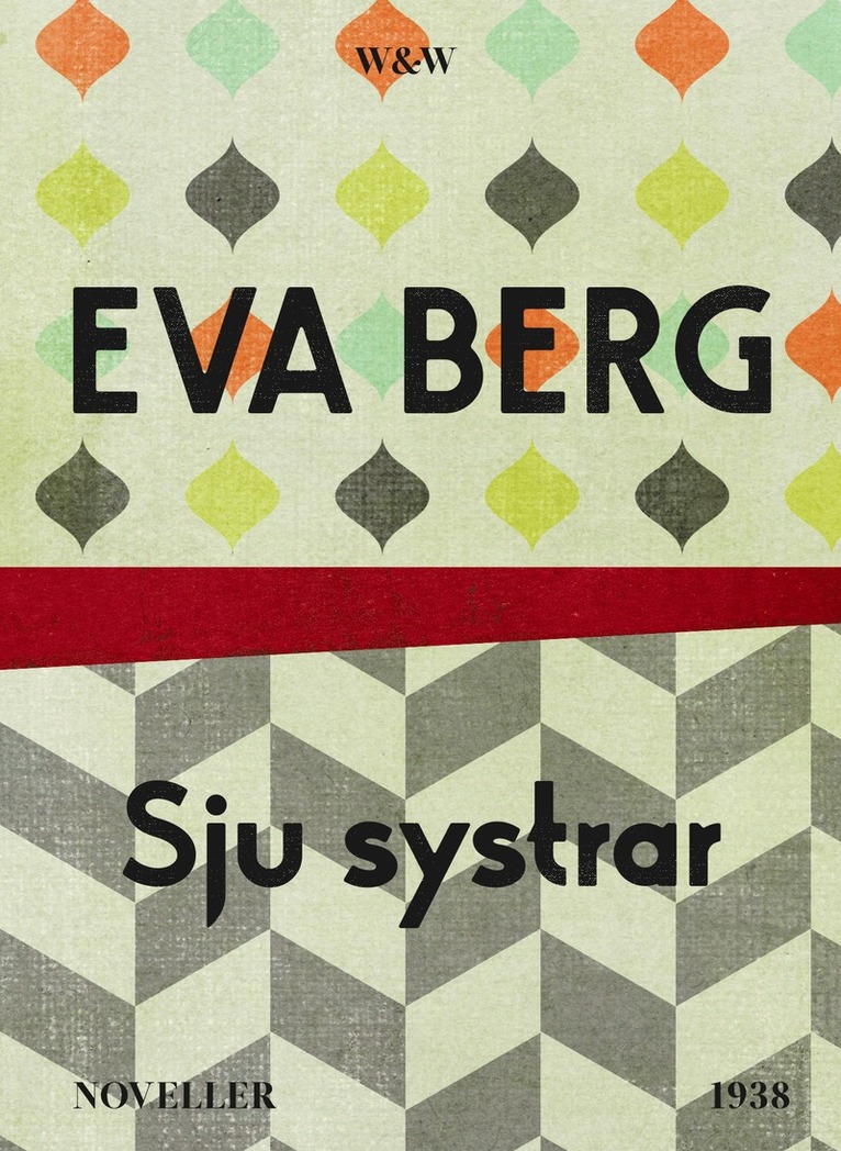 Eva Berg - Sju systrar : noveller, E-bok