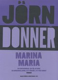 Marina Maria : en kioskroman, en fljetong, en underhllning, ett frsk, ett och annat