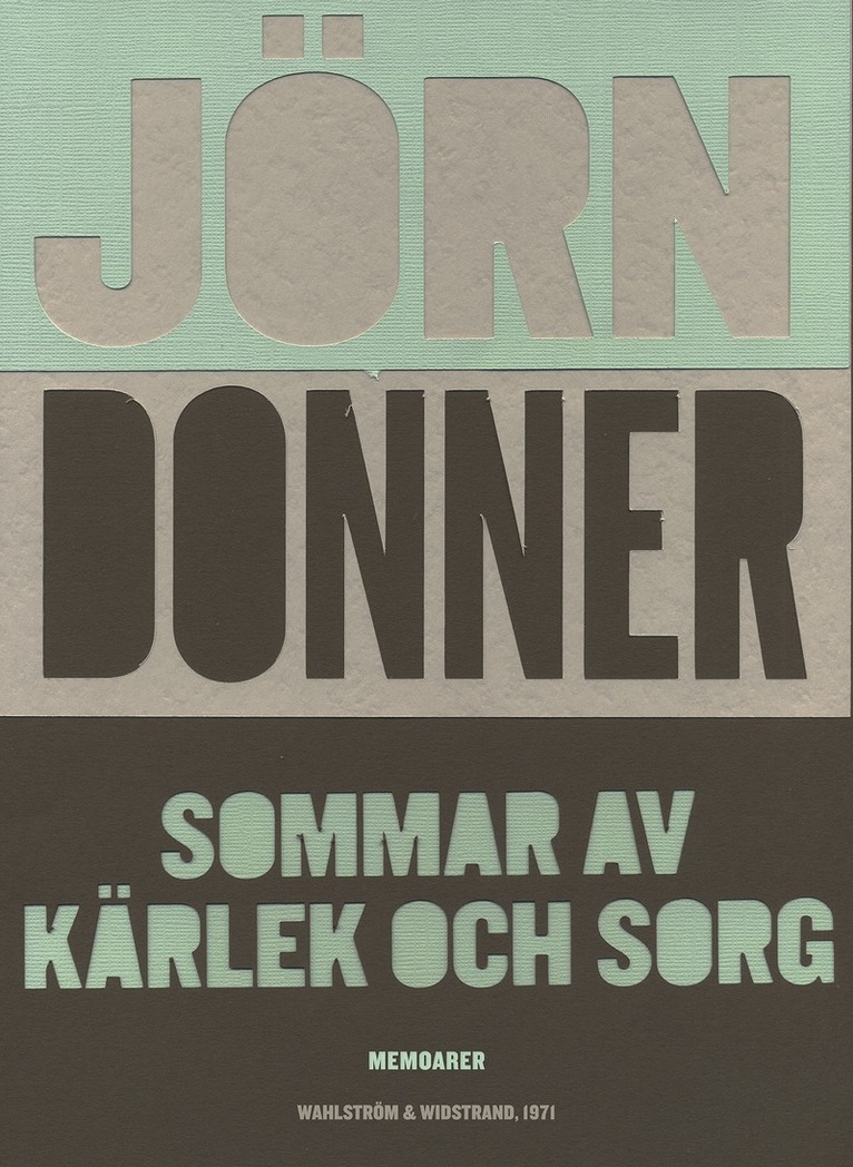 Jörn Donner - Sommar av kärlek och sorg, E-bok