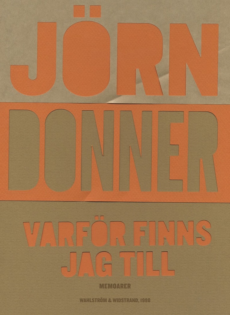 Jörn Donner - Varför finns jag till, E-bok