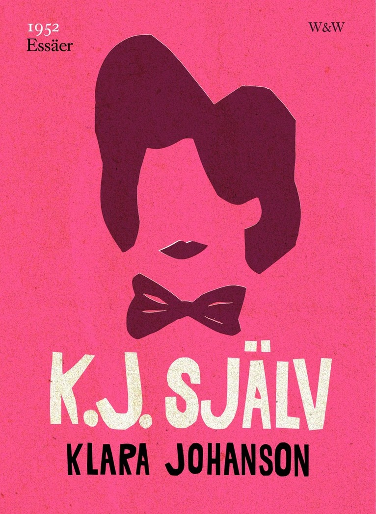Klara Johanson - K.J. själv, E-bok