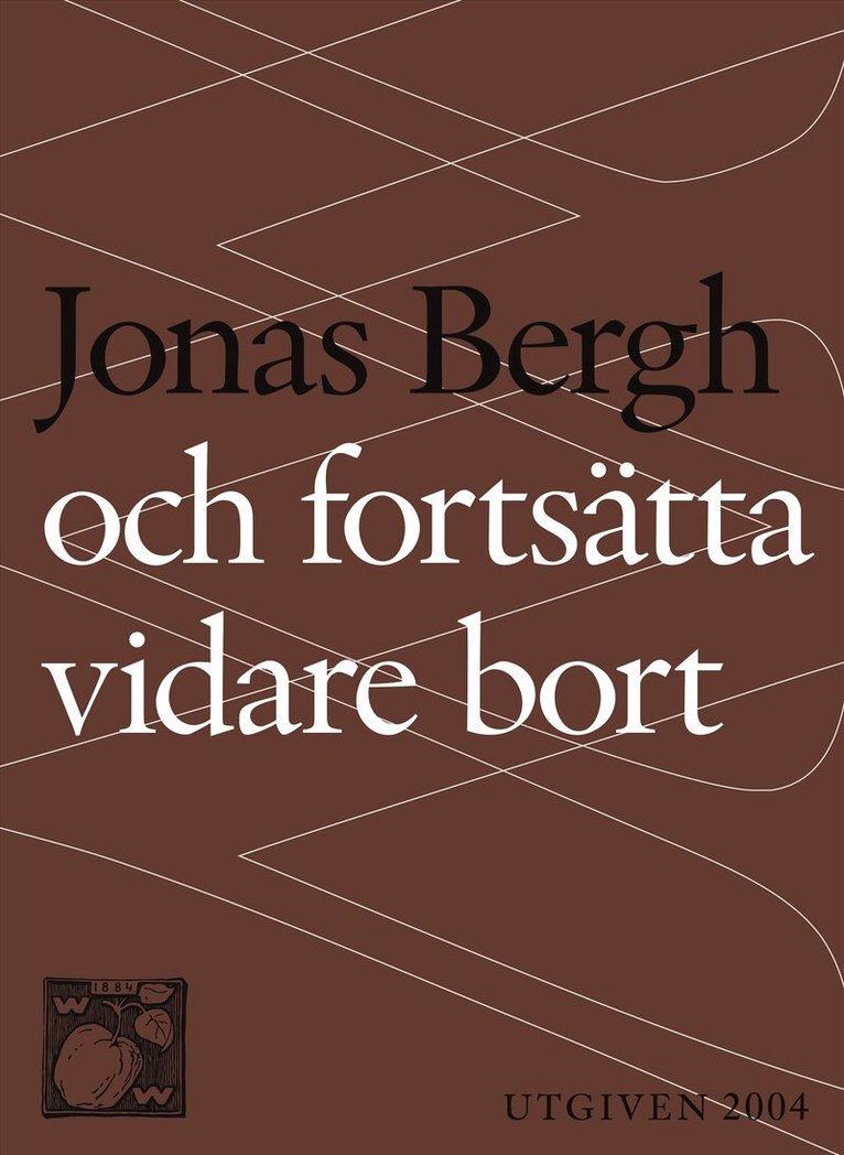 Jonas Bergh - Och fortsätta vidare bort, E-bok