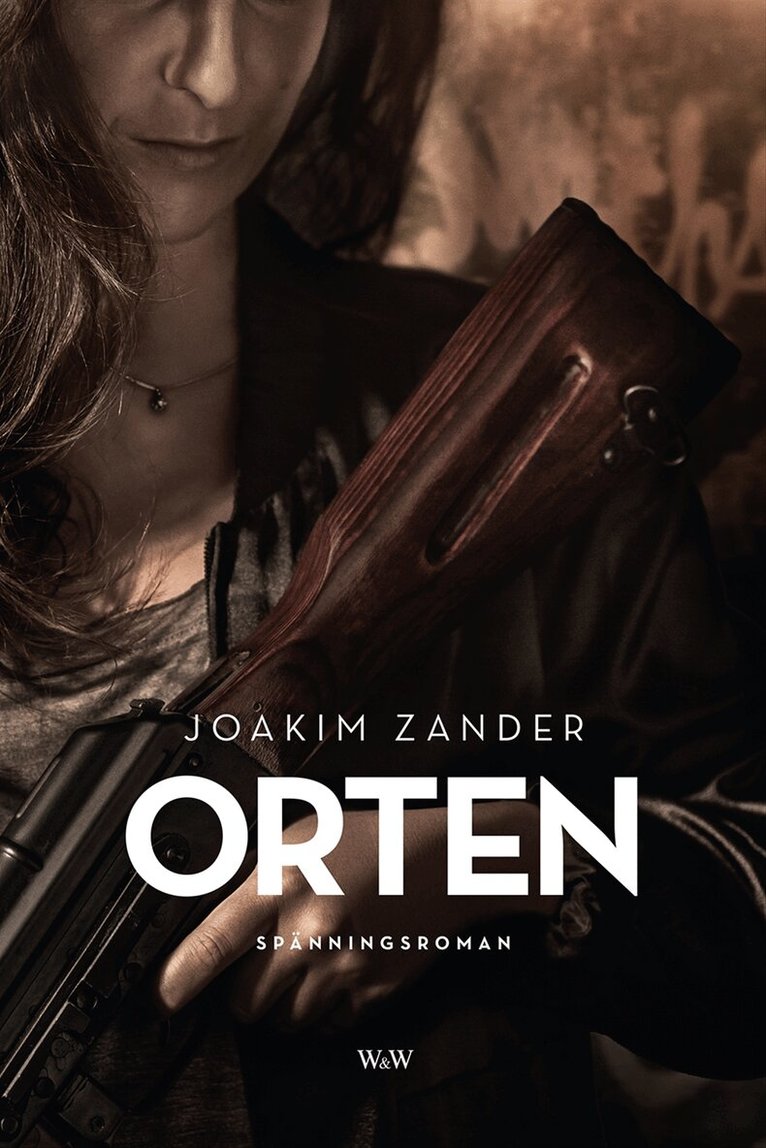 Joakim Zander - Orten, Inbunden