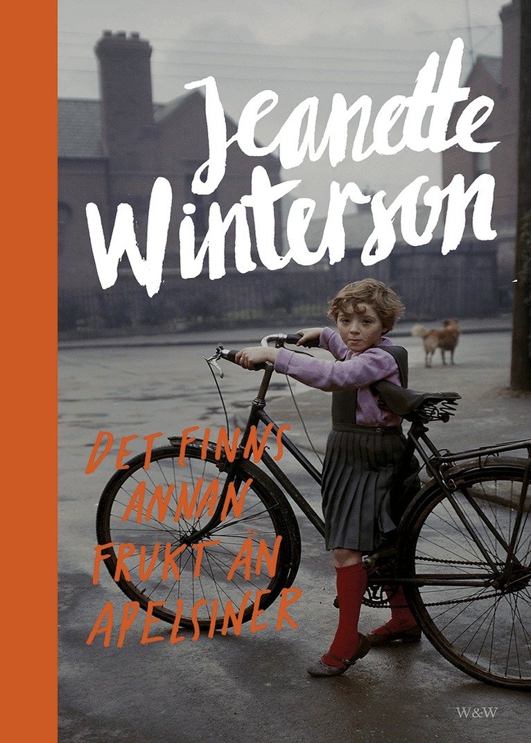 Jeanette Winterson - Det finns annan frukt än apelsiner, E-bok