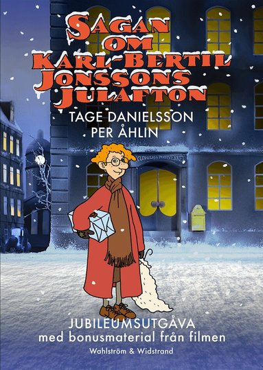 Tage Danielsson, Per Åhlin - Sagan om Karl-Bertil Jonssons julafton (jubileumsutgåva med bonusmaterial), E-bok