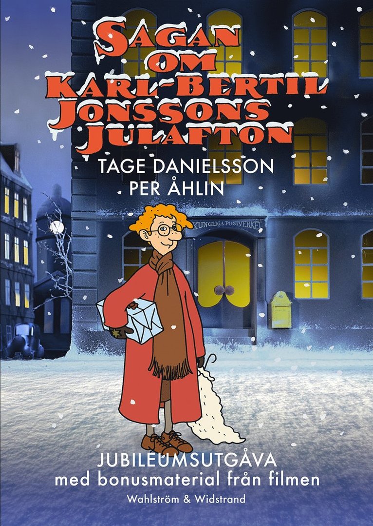 Tage Danielsson, Per Åhlin - Sagan om Karl-Bertil Jonssons julafton (jubileumsutgåva med bonusmaterial), E-bok