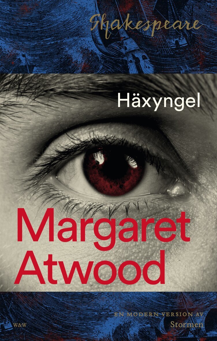 Margaret Atwood - Häxyngel, Inbunden