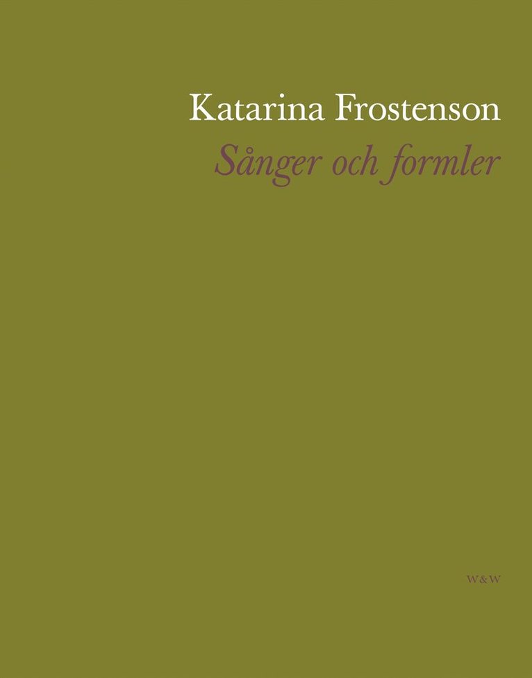 Katarina Frostenson - Sånger och formler, E-bok