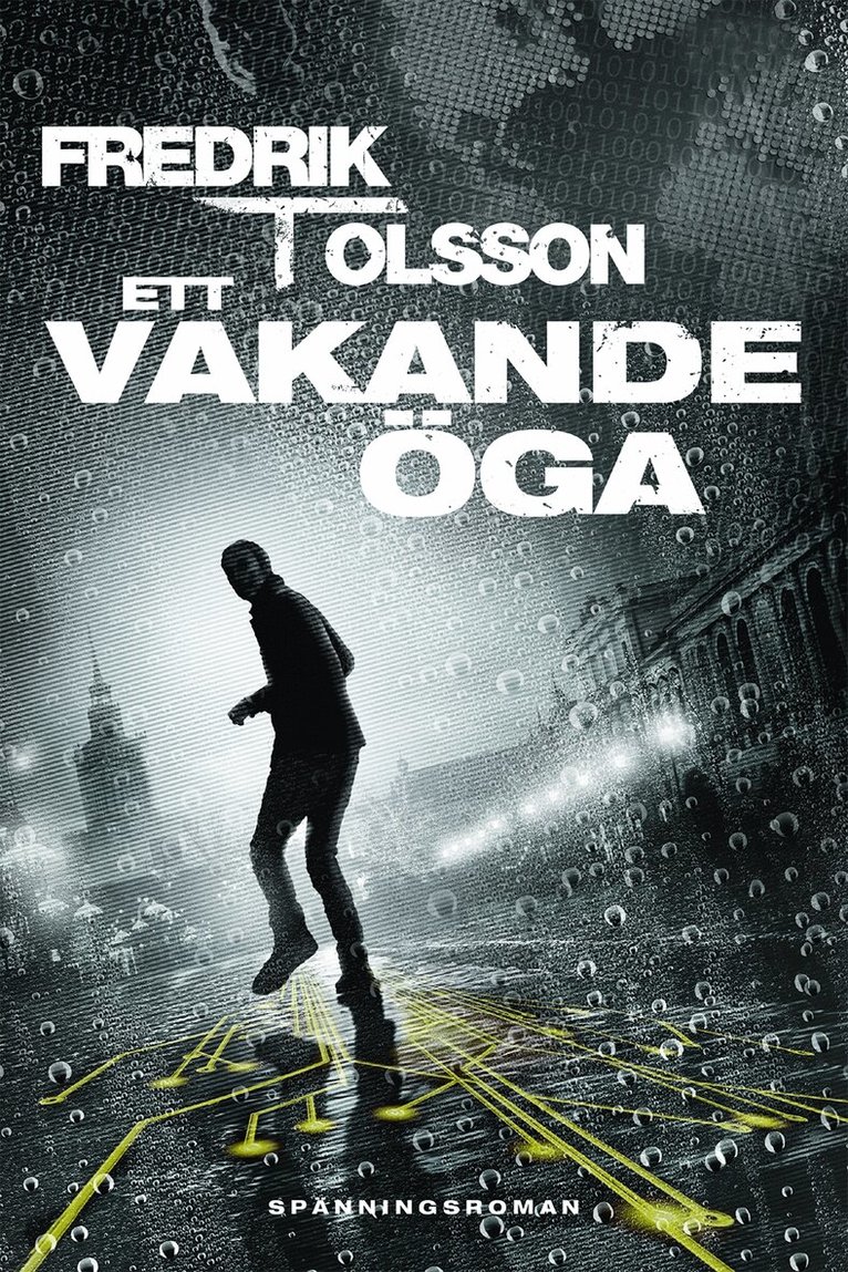Fredrik T. Olsson - Ett vakande öga, Inbunden