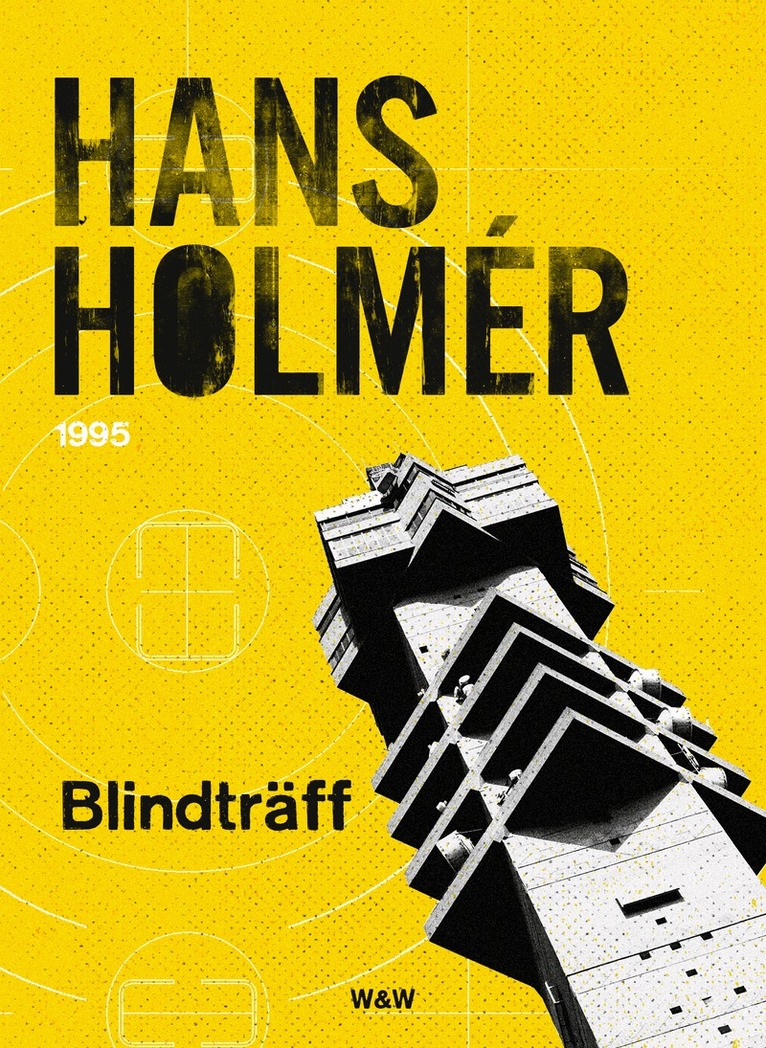 Hans Holmér - Blindträff : Polisroman, E-bok
