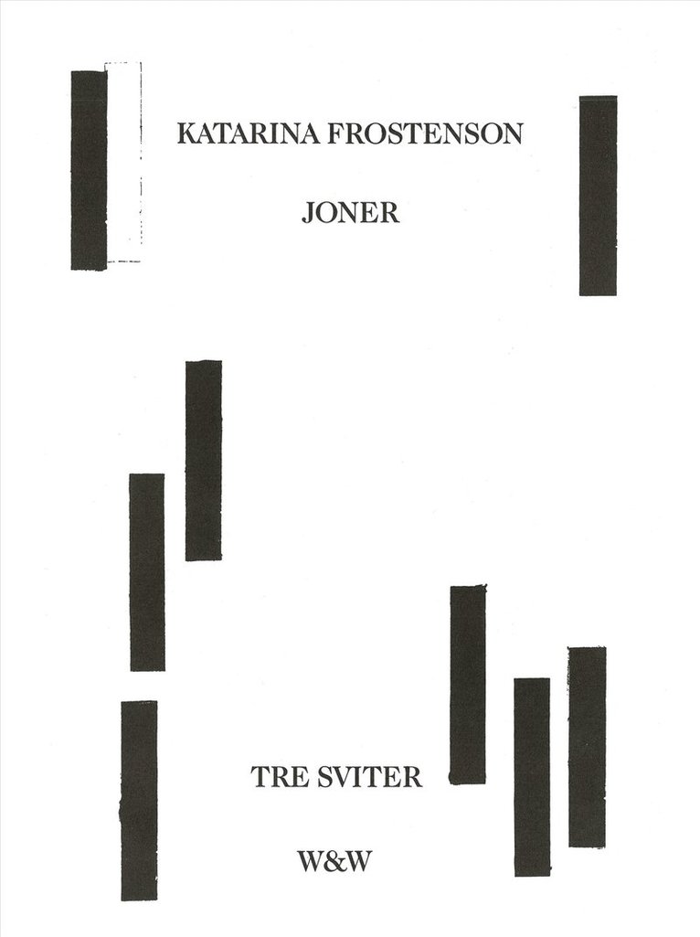 Katarina Frostenson - Joner : tre sviter, E-bok