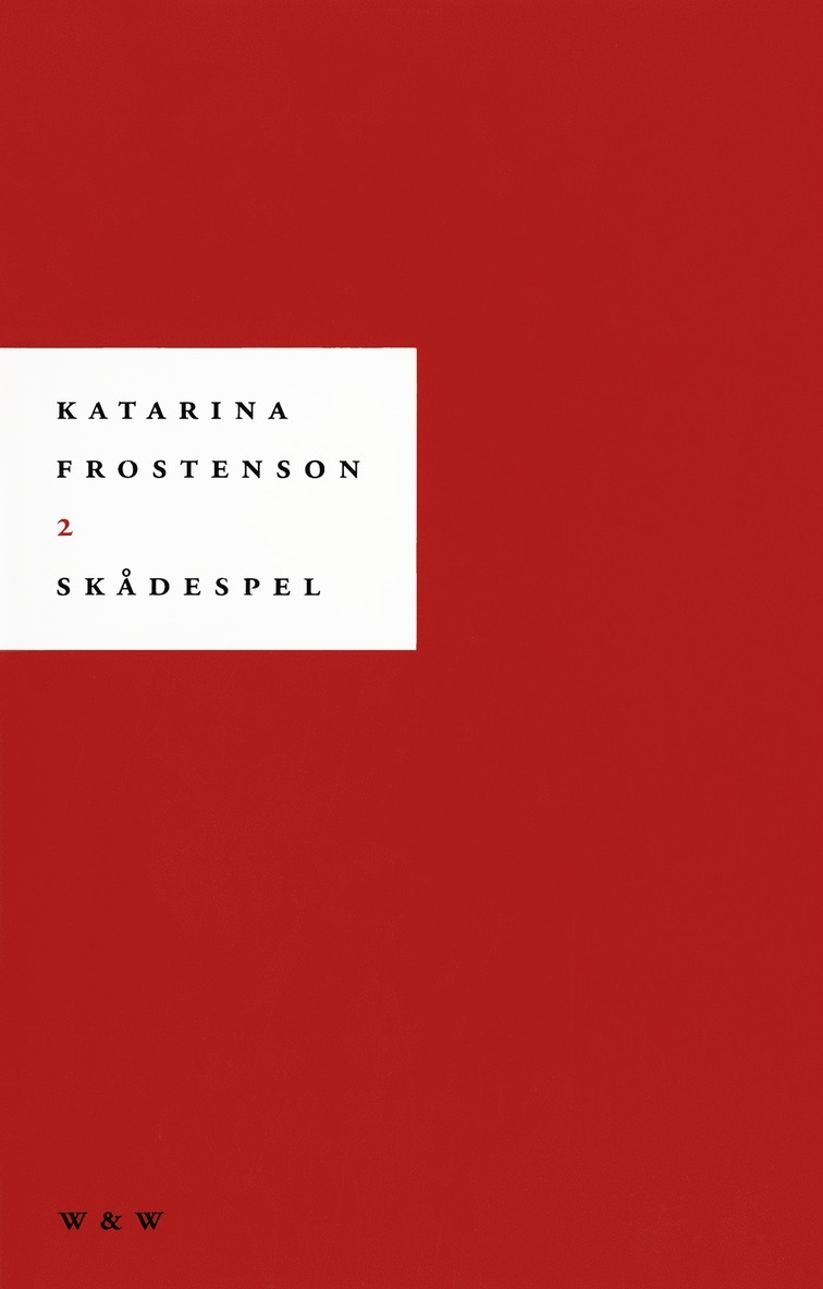 Katarina Frostenson - Två skådespel. Traum ; Sal P, E-bok