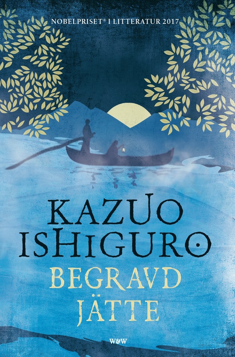 Kazuo Ishiguro - Begravd jätte, E-bok