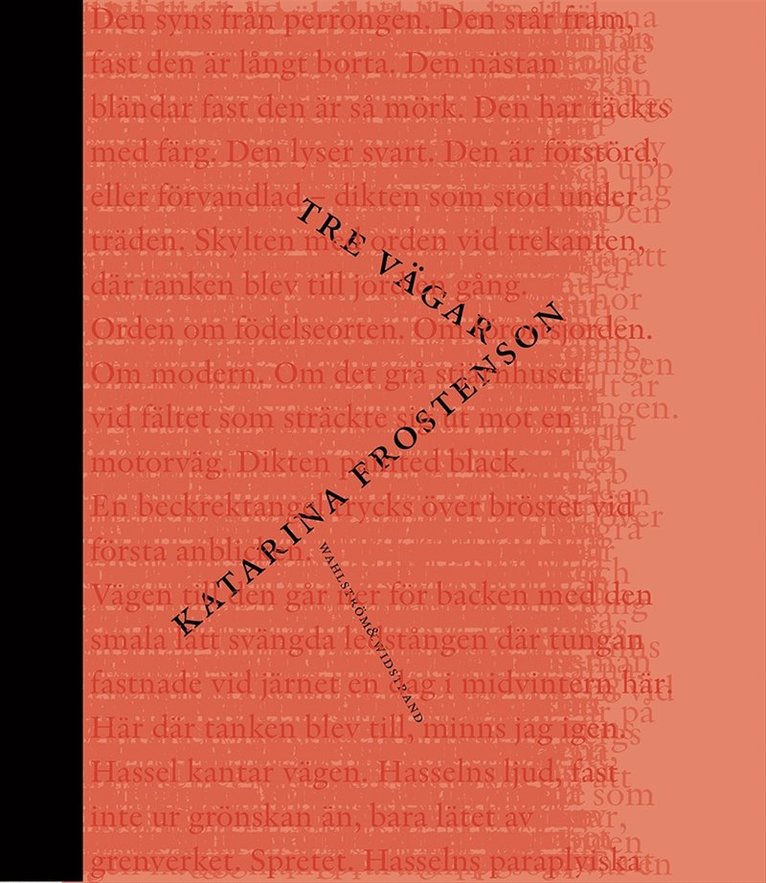 Katarina Frostenson - Tre vägar, E-bok