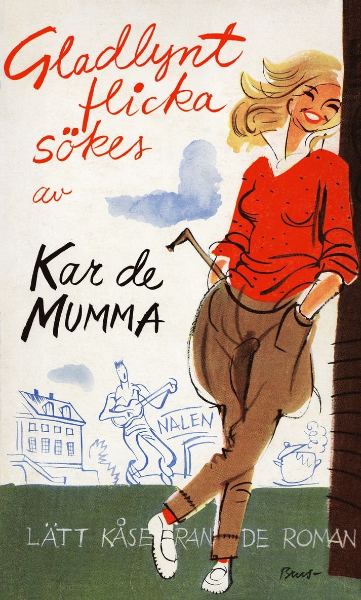 Erik Zetterström, Kar de Mumma - Gladlynt flicka sökes : lätt kåserande roman, E-bok