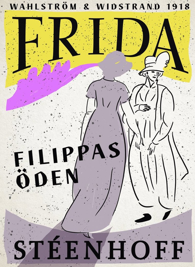 Frida Stéenhoff - Filippas öden, E-bok