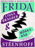 Ljusa bragder och mrka dd : Kulturhistoriska tabler frn 1700-talet.