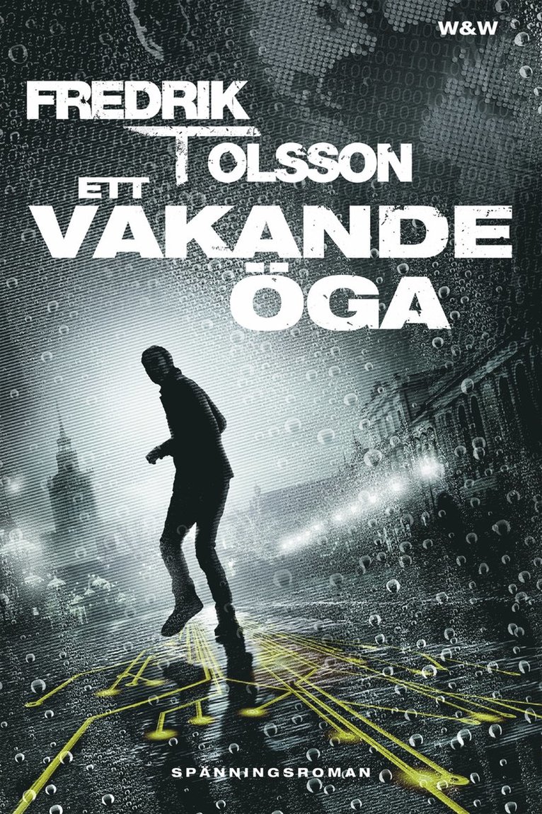 Fredrik T. Olsson - Ett vakande öga, E-bok