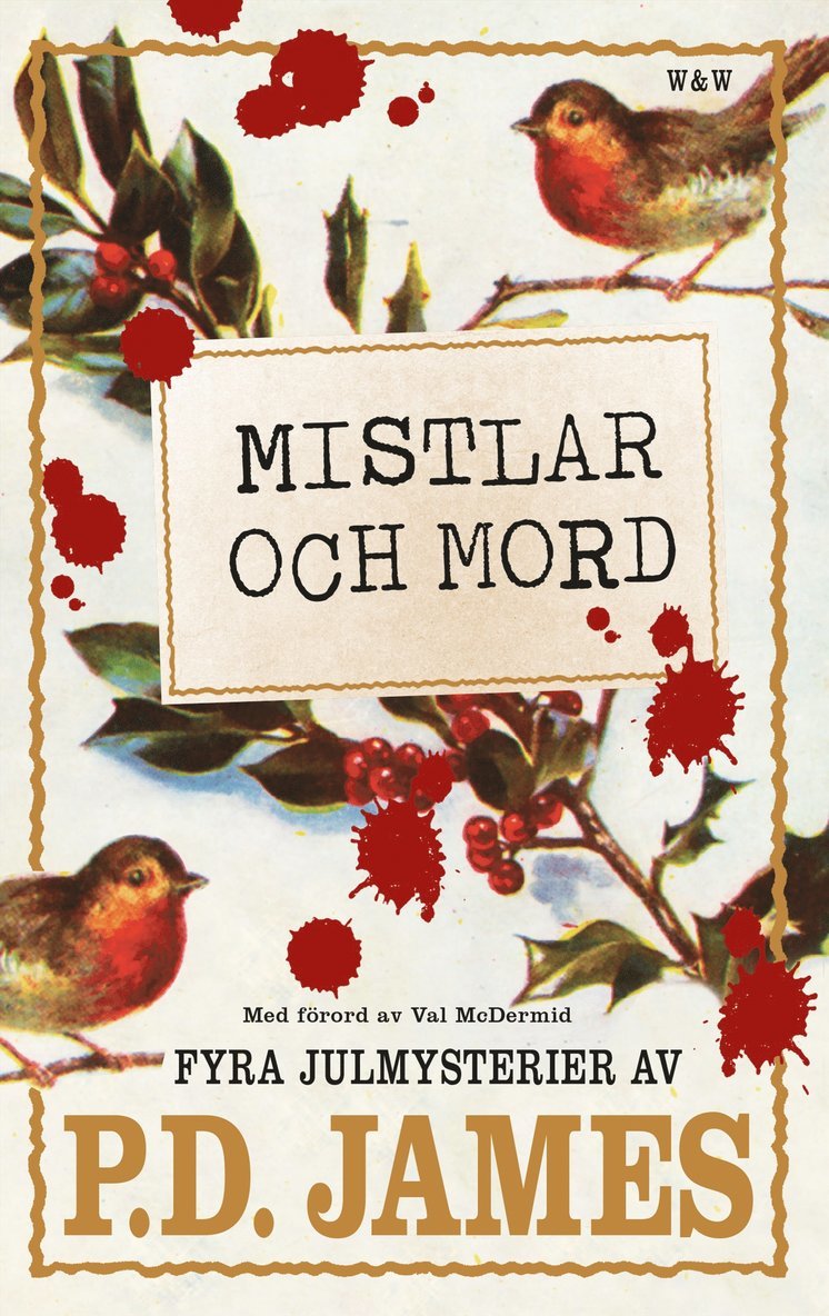 P. D. James - Mistlar och mord : fyra julmysterier, E-bok