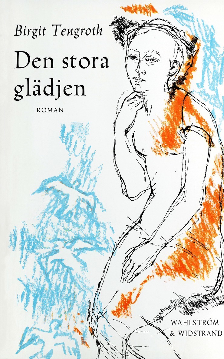 Birgit Tengroth - Den stora glädjen, E-bok