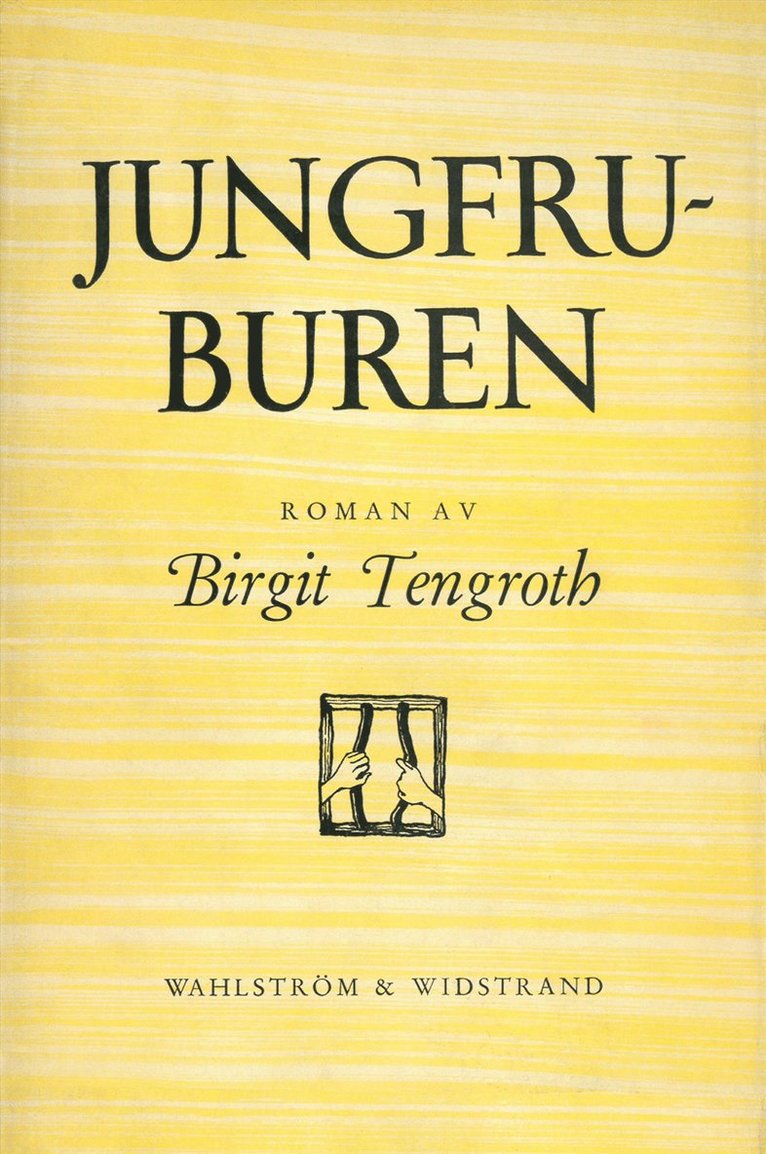 Birgit Tengroth - Jungfruburen, E-bok