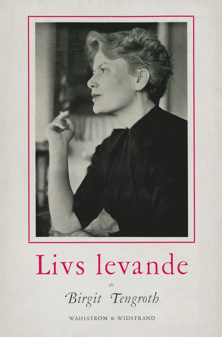 Birgit Tengroth - Livs levande, E-bok