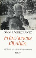 Från Aeneas till Ahlin : kritik 1951-1975