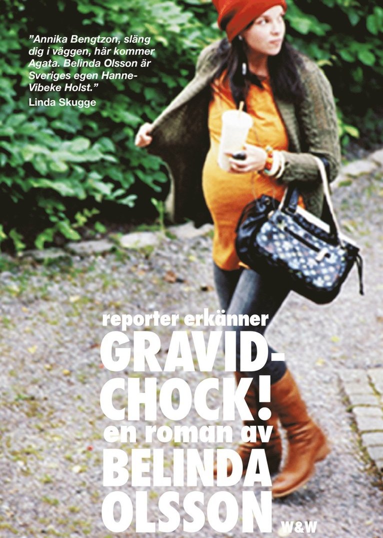 Belinda Olsson - Gravidchock! reporter erkänner, E-bok