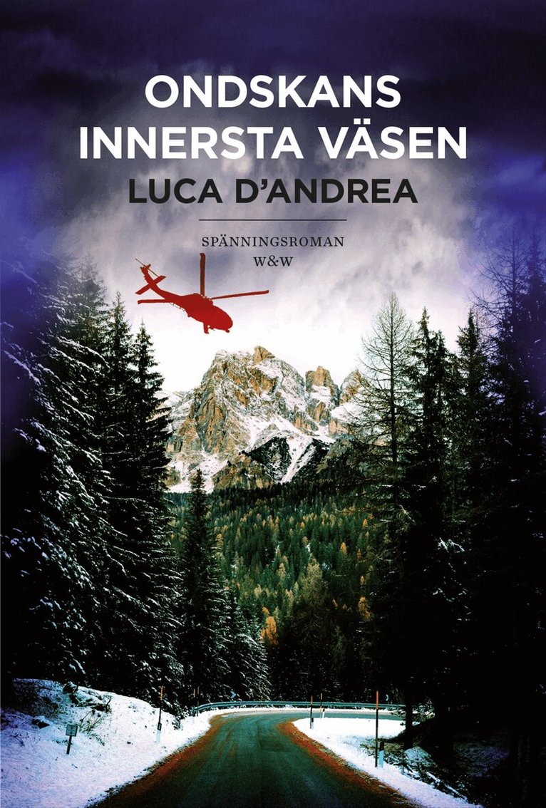 Luca D'Andrea - Ondskans innersta väsen, Inbunden