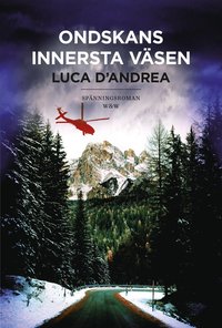 Ondskans innersta v�sen