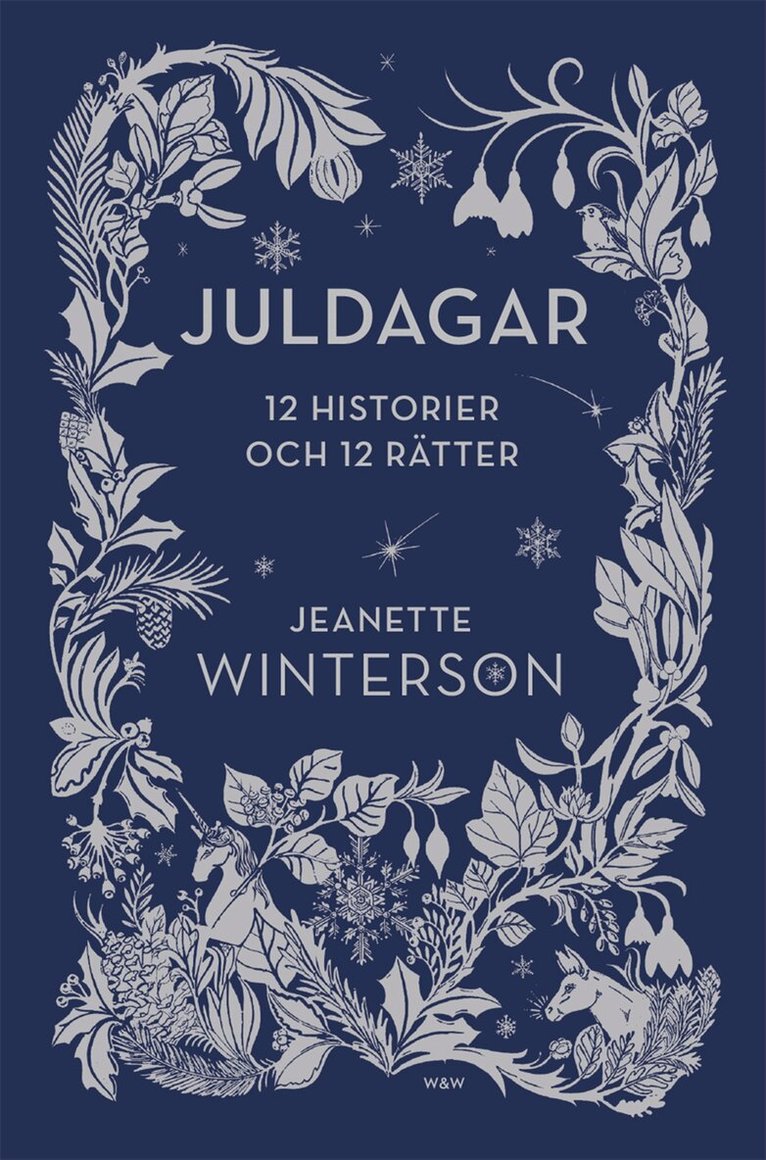 Jeanette Winterson - Juldagar : 12 berättelser och 12 festmåltider för 12 dagar, E-bok