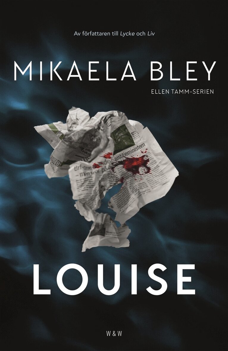 Mikaela Bley - Louise, Inbunden