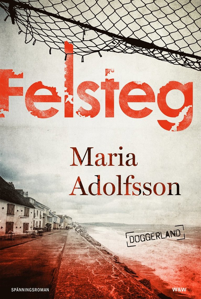 Maria Adolfsson - Felsteg, E-bok