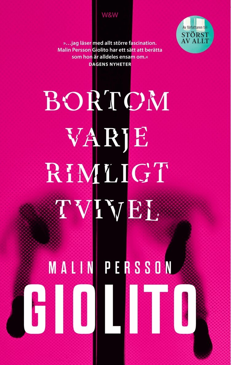 Malin Persson Giolito - Bortom varje rimligt tvivel, Storpocket