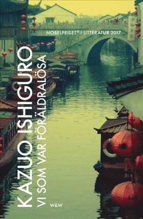 Kazuo Ishiguro - Vi som var föräldralösa, E-bok