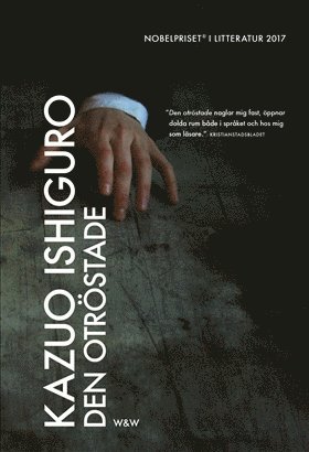 Kazuo Ishiguro - Den otröstade, E-bok