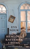 De hemlsa katterna i Homs