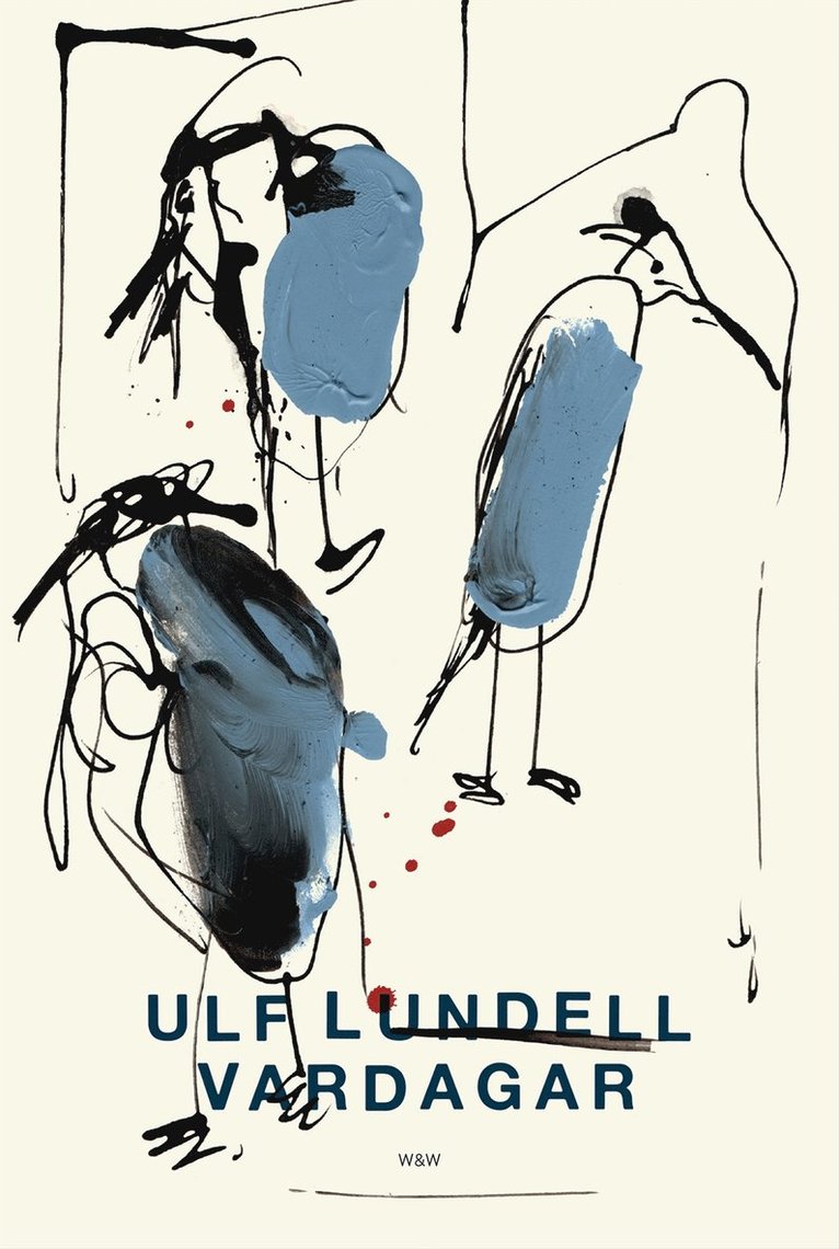 Ulf Lundell - Vardagar, E-bok