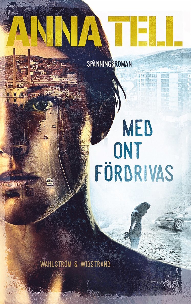 Anna Tell - Med ont fördrivas, E-bok