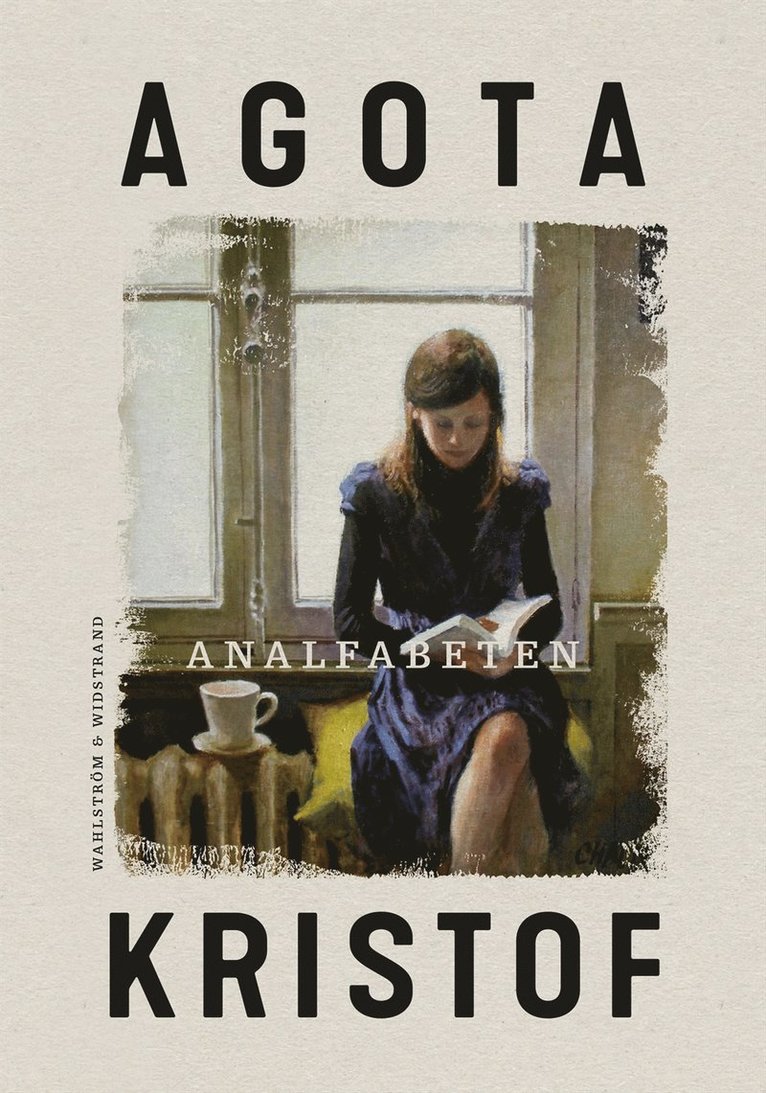 Agota Kristof - Analfabeten, E-bok