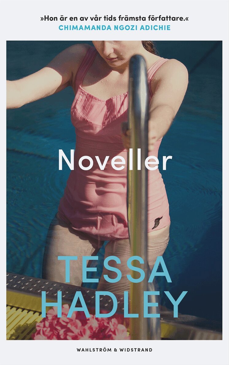 Tessa Hadley - Noveller, Inbunden