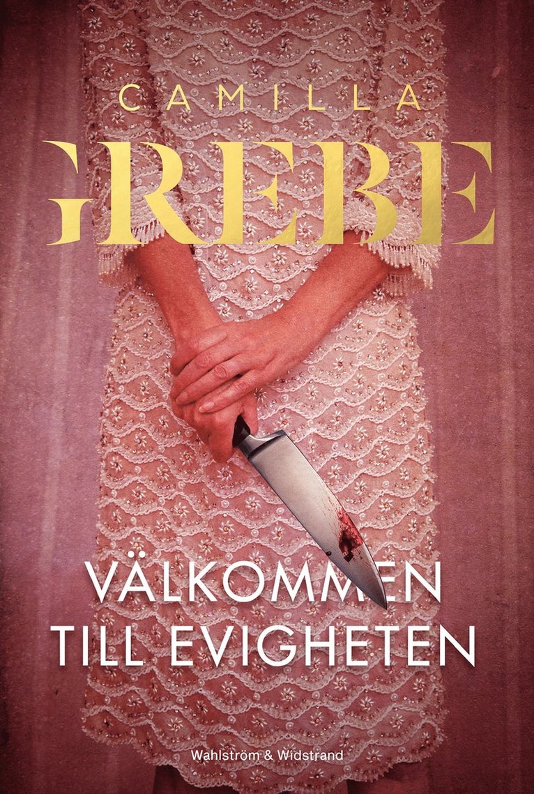 Camilla Grebe - Välkommen till Evigheten, E-bok